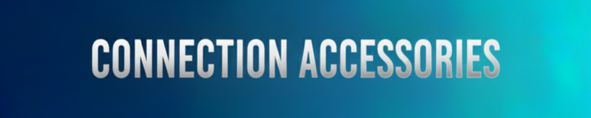 Accessoires de Connexion