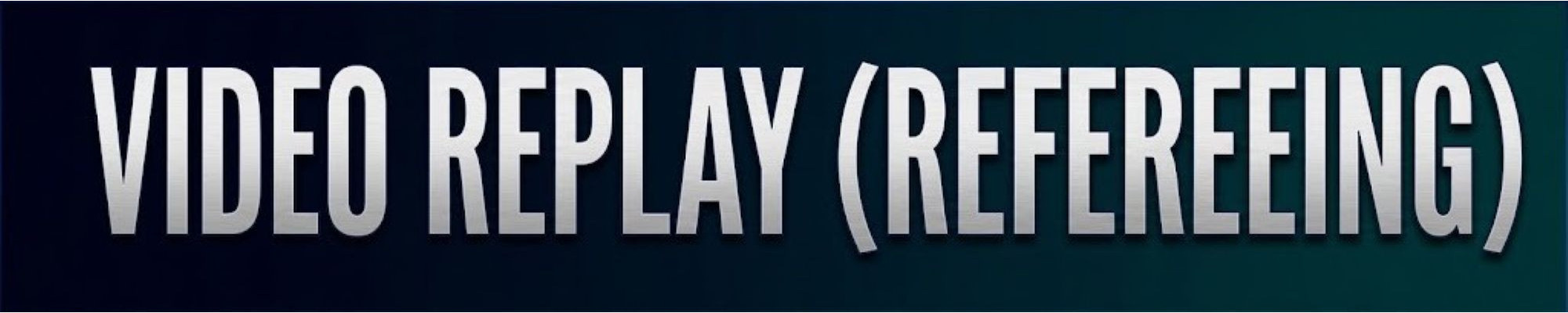 Vidéo Replay (Arbitrage)
